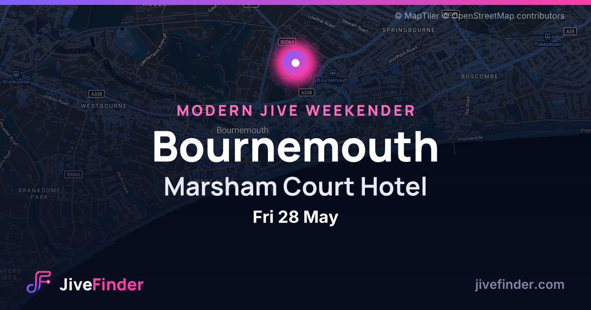 Modern Jive weekender at Marsham Court Hotel, Bournemouth — Fri 28 May