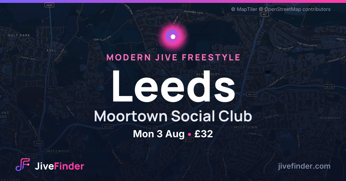 Modern Jive freestyle at Moortown Social Club, Leeds — Mon 3 Aug, £32