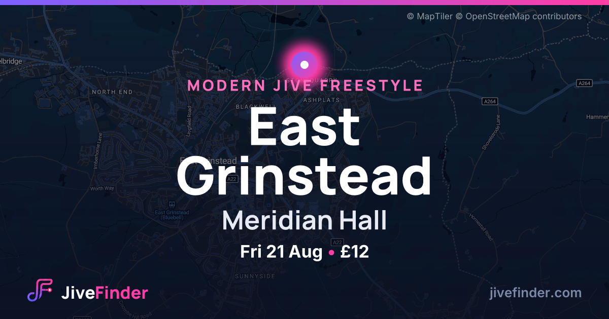 Modern Jive freestyle at Meridian Hall, East Grinstead — Fri 21 Aug, £12