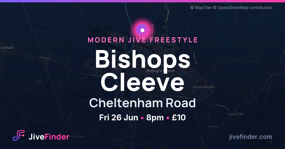 Modern Jive freestyle at Cheltenham Road, Bishops Cleeve — Fri 26 Jun, 8pm, £10