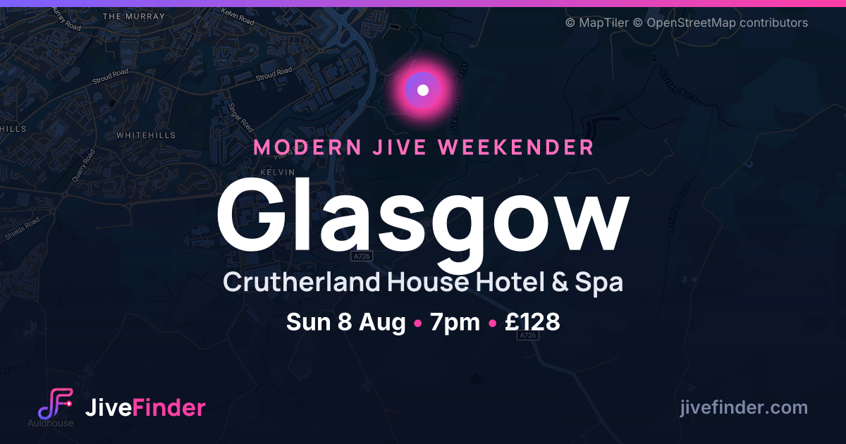 Modern Jive weekender at Crutherland House Hotel & Spa, Glasgow — Sun 8 Aug, 7pm, £128