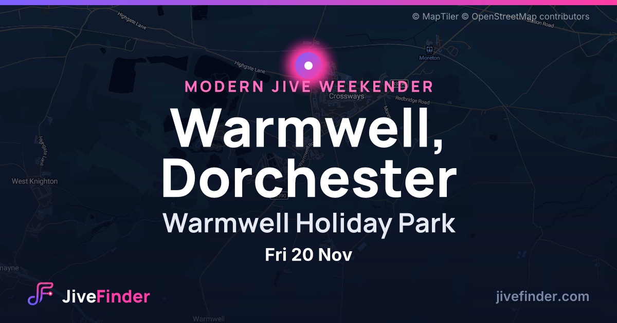 Modern Jive weekender at Warmwell Holiday Park, Warmwell, Dorchester — Fri 20 Nov