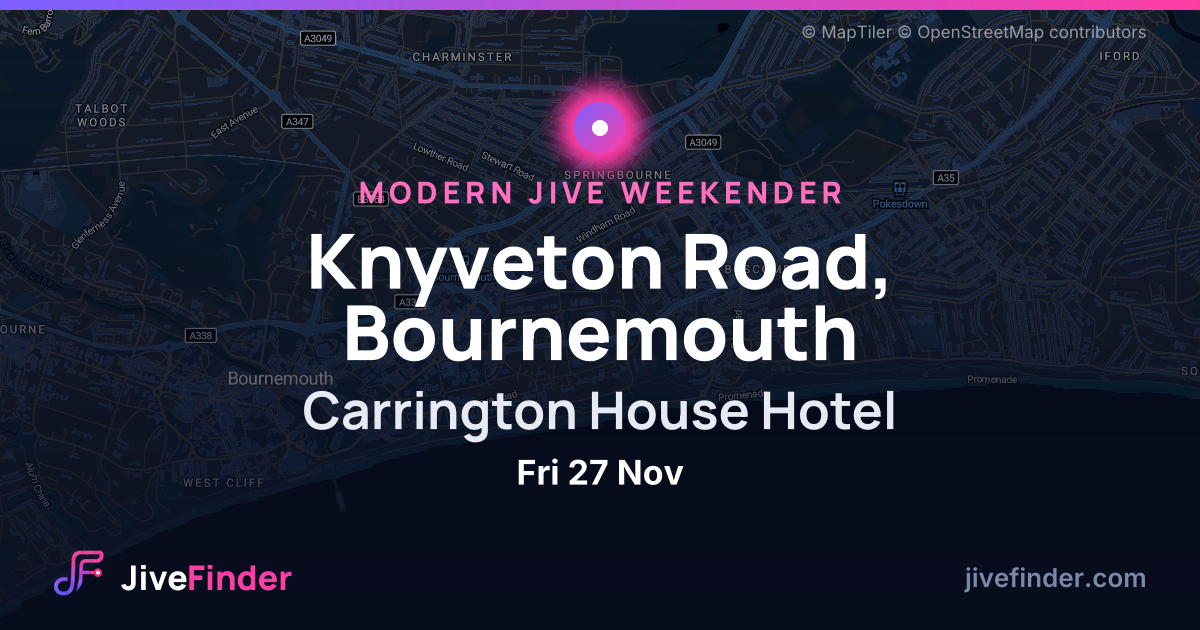 Modern Jive weekender at Carrington House Hotel, Knyveton Road, Bournemouth — Fri 27 Nov