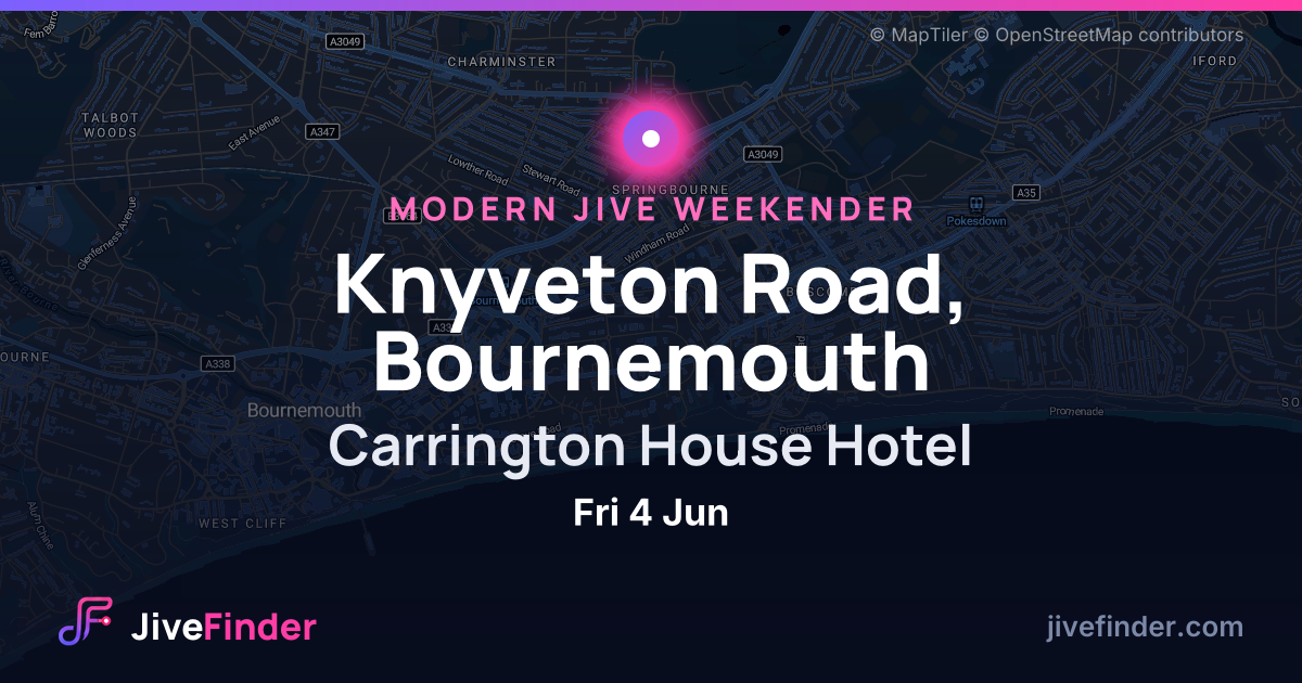 Modern Jive weekender at Carrington House Hotel, Knyveton Road, Bournemouth — Fri 4 Jun