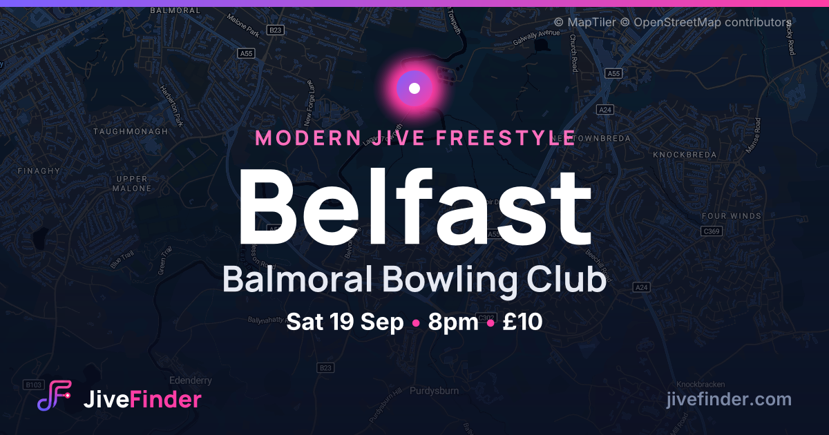Modern Jive freestyle at Balmoral Bowling Club, Belfast — Sat 19 Sep, 8pm, £10