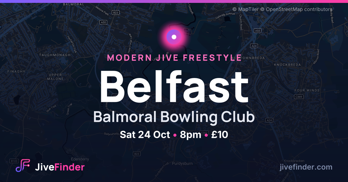 Modern Jive freestyle at Balmoral Bowling Club, Belfast — Sat 24 Oct, 8pm, £10