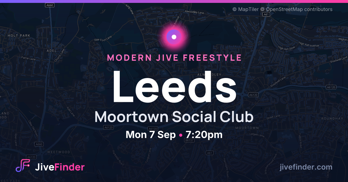 Modern Jive freestyle at Moortown Social Club, Leeds — Mon 7 Sep, 7:20pm