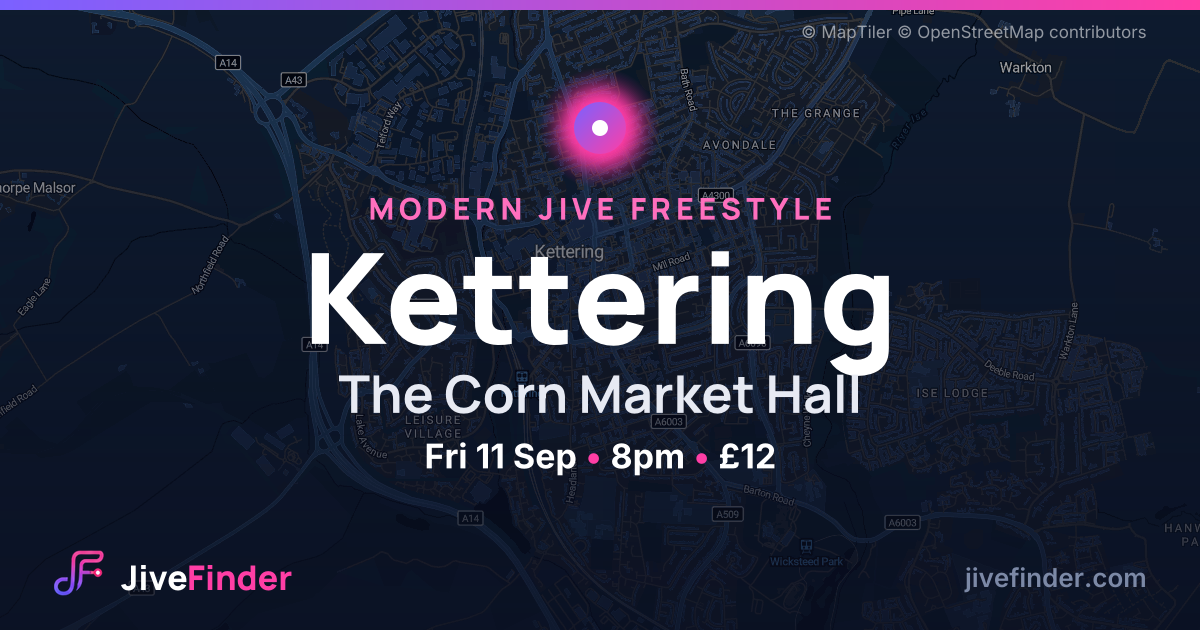 Modern Jive freestyle at The Corn Market Hall, Kettering — Fri 11 Sep, 8pm, £12