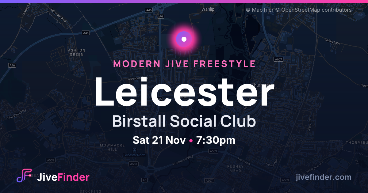 Modern Jive freestyle at Birstall Social Club, Leicester — Sat 21 Nov, 7:30pm