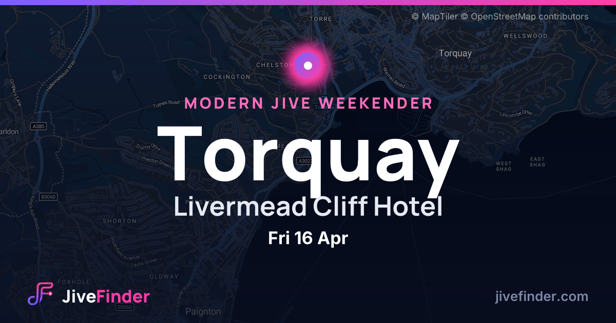 Modern Jive weekender at Livermead Cliff Hotel, Torquay — Fri 16 Apr