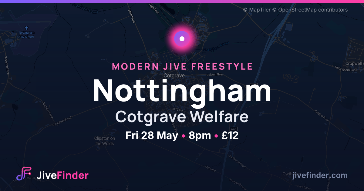 Modern Jive freestyle at Cotgrave Welfare, Nottingham — Fri 28 May, 8pm, £12