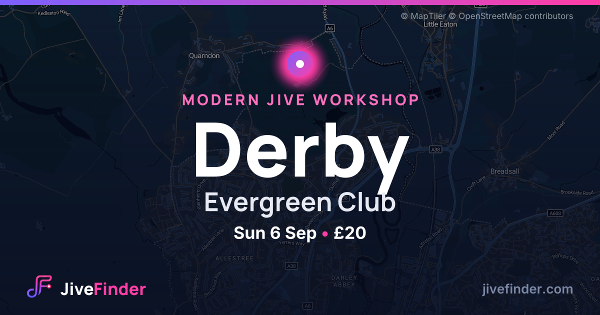 Modern Jive workshop at Evergreen Club, Derby — Sun 6 Sep, £20