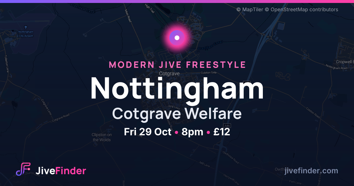 Modern Jive freestyle at Cotgrave Welfare, Nottingham — Fri 29 Oct, 8pm, £12