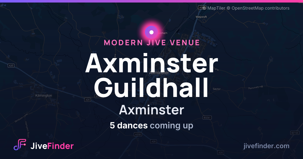 Modern Jive venue at Axminster, Axminster Guildhall — 5 dances coming up