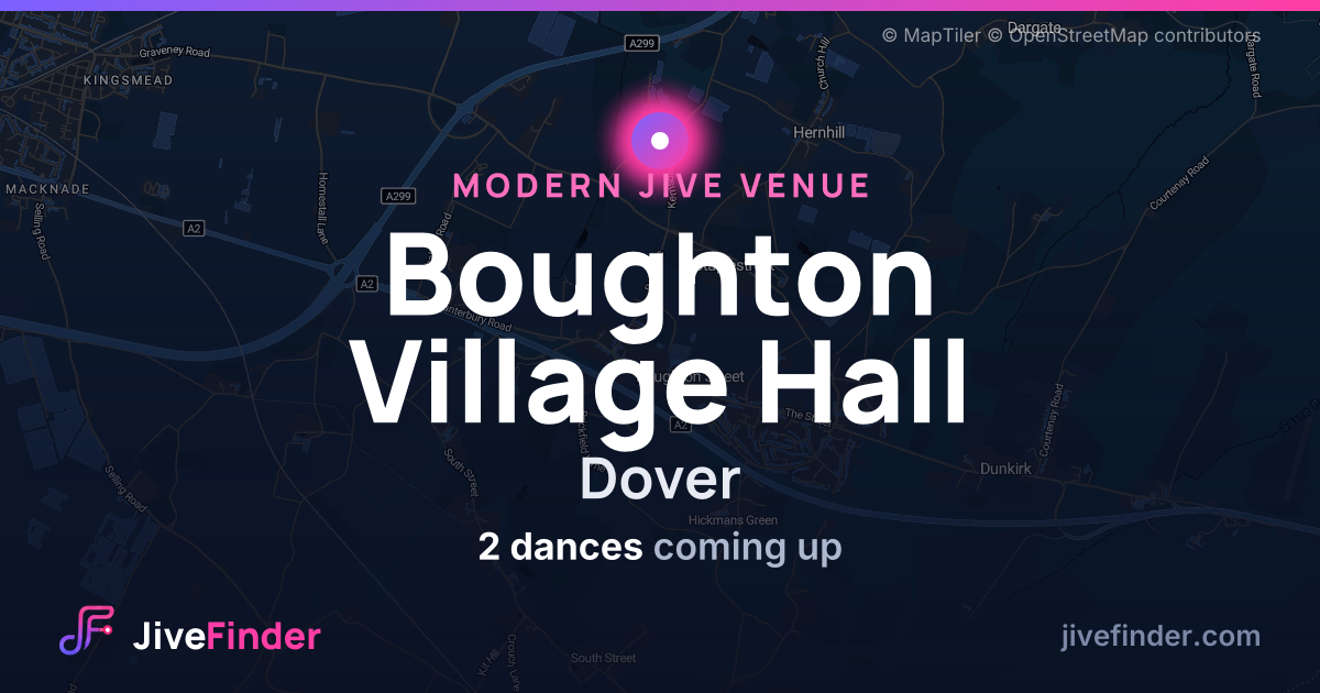 Modern Jive venue at Dover, Boughton Village Hall — 2 dances coming up