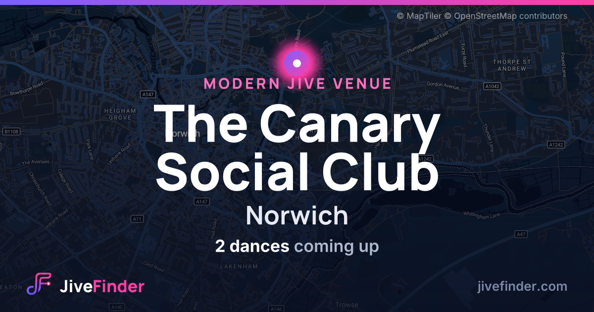 Modern Jive venue at Norwich, The Canary Social Club — 2 dances coming up