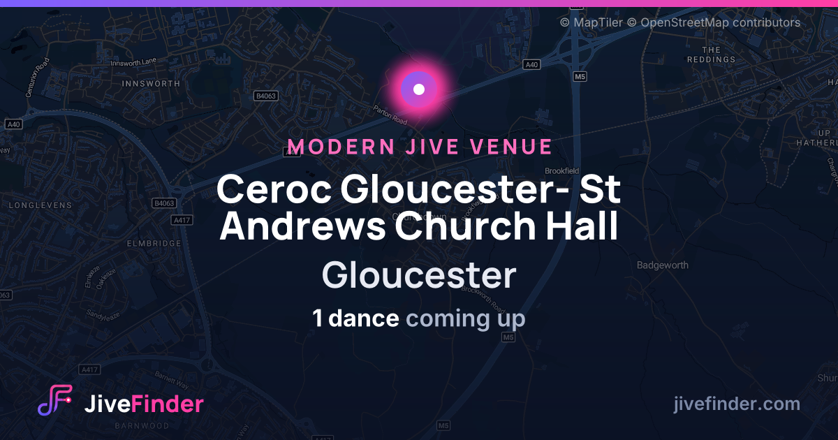 Modern Jive venue at Gloucester, Ceroc Gloucester- St Andrews Church Hall — 1 dance coming up
