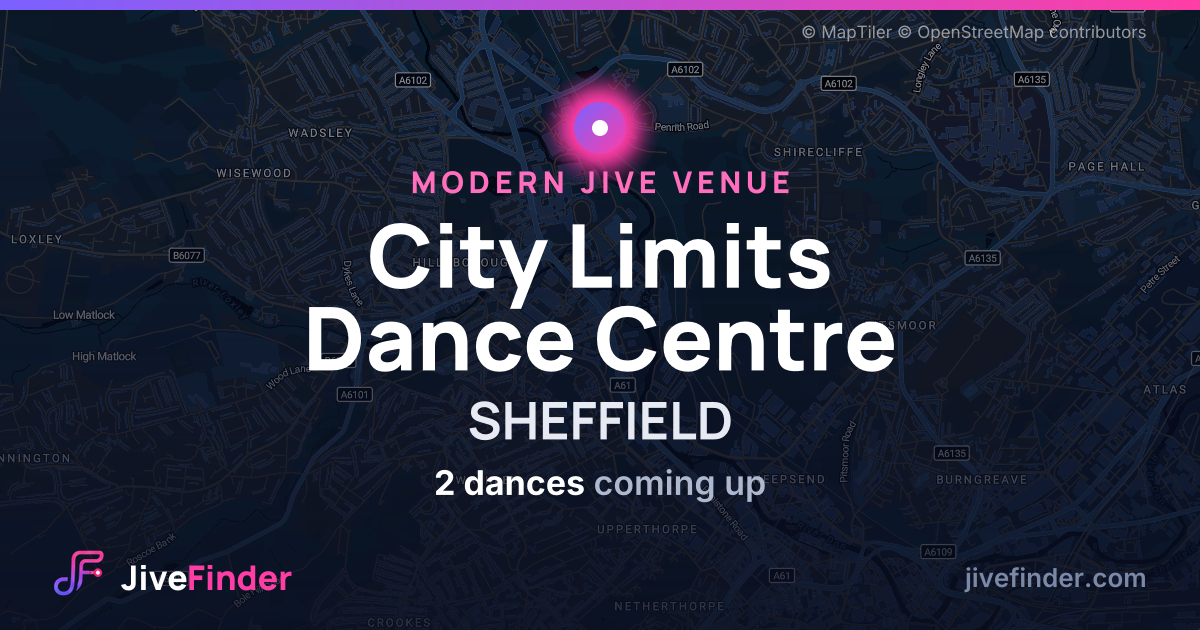 Modern Jive venue at SHEFFIELD, City Limits Dance Centre — 2 dances coming up