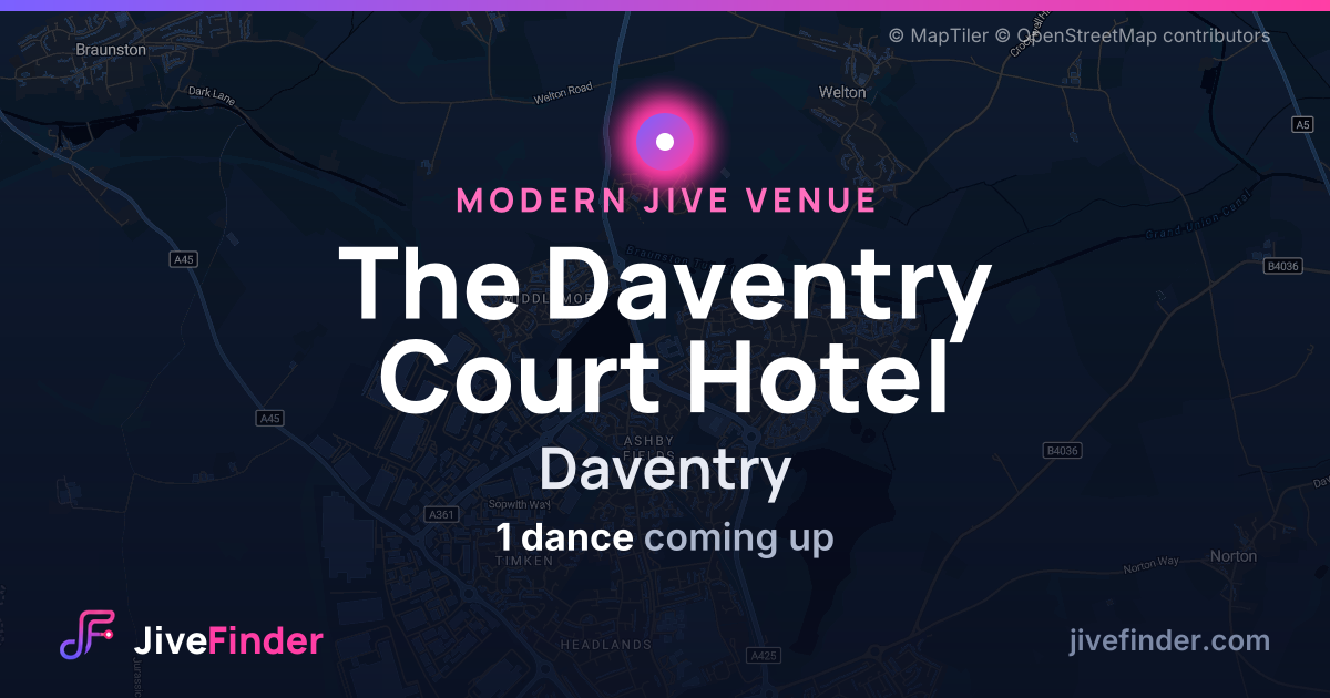 Modern Jive venue at Daventry, The Daventry Court Hotel — 1 dance coming up