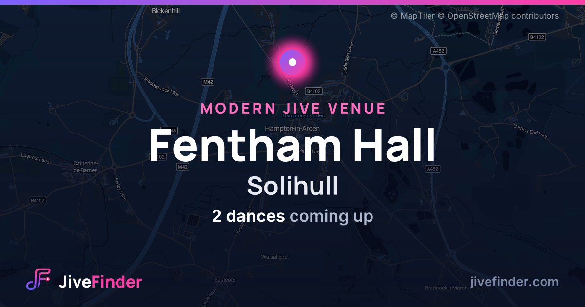Modern Jive venue at Solihull, Fentham Hall — 2 dances coming up