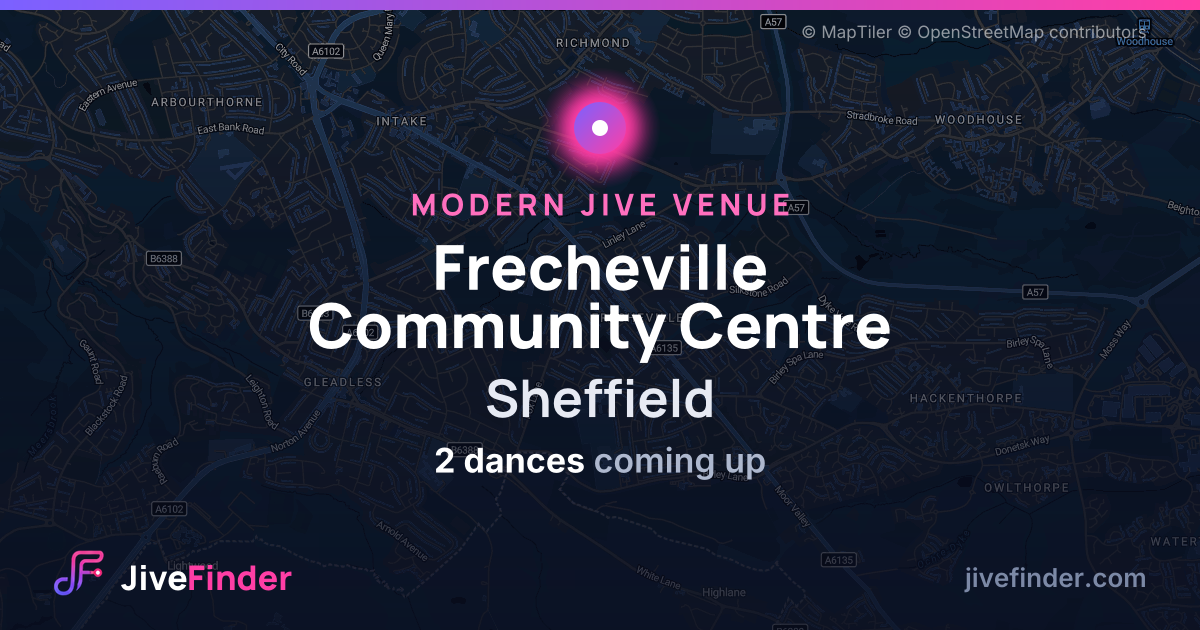 Modern Jive venue at Sheffield, Frecheville Community Centre — 2 dances coming up