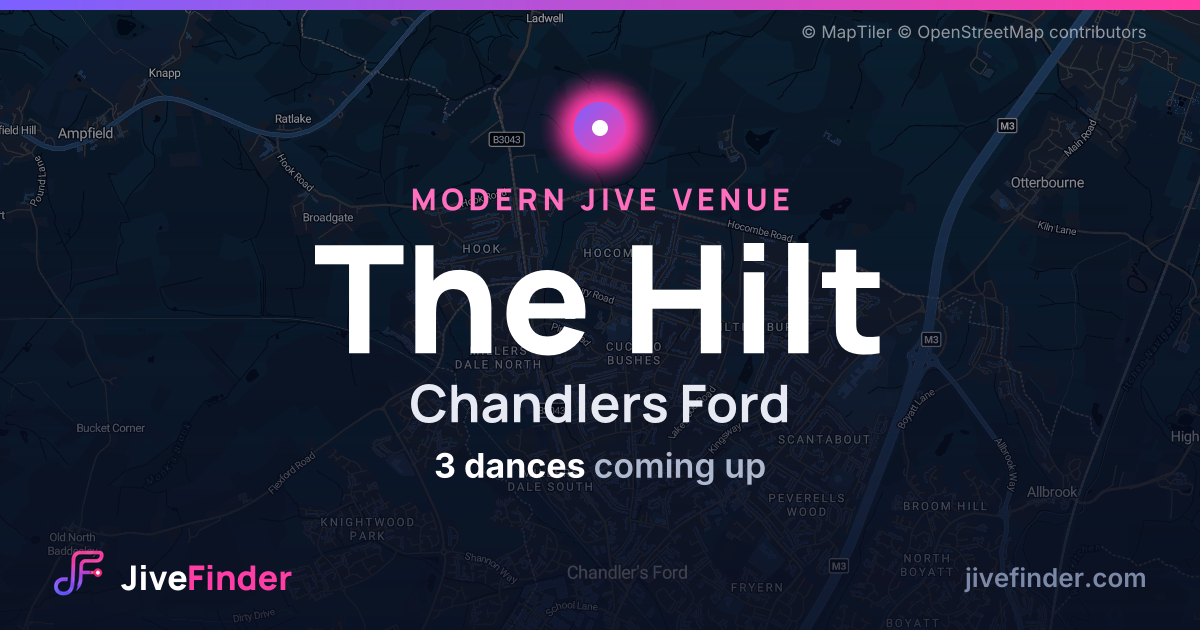 Modern Jive venue at Chandlers Ford, The Hilt — 3 dances coming up