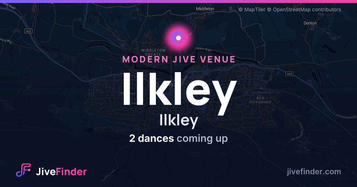 Modern Jive venue at Ilkley, Ilkley — 2 dances coming up