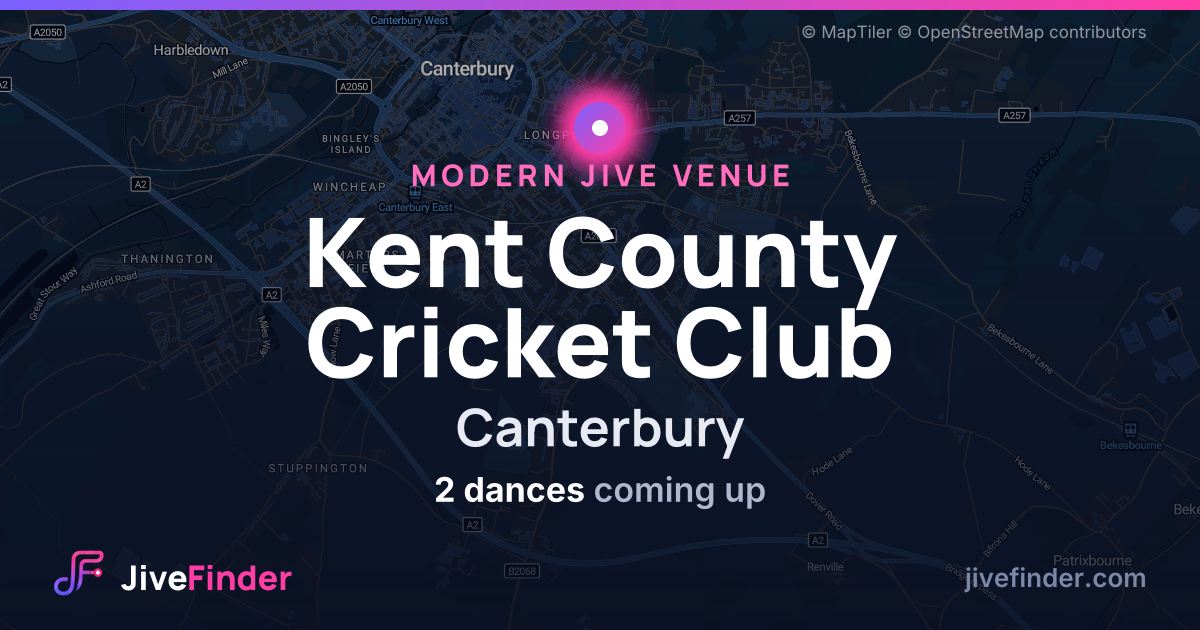 Modern Jive venue at Canterbury, Kent County Cricket Club — 2 dances coming up