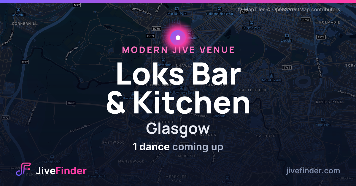Modern Jive venue at Glasgow, Loks Bar & Kitchen — 1 dance coming up