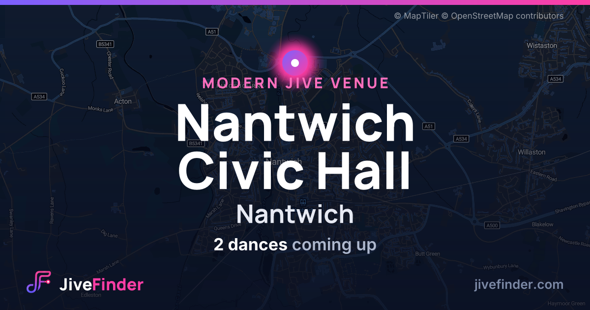 Modern Jive venue at Nantwich, Nantwich Civic Hall — 2 dances coming up