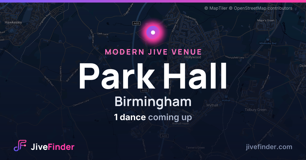Modern Jive venue at Birmingham, Park Hall — 1 dance coming up