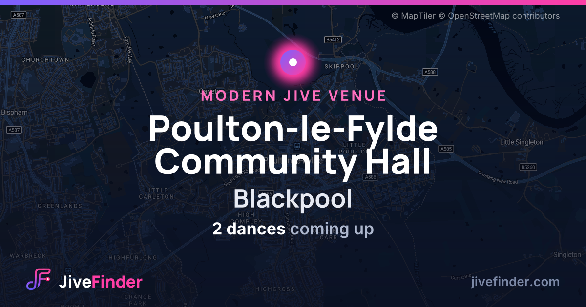 Modern Jive venue at Blackpool, Poulton-le-Fylde Community Hall — 2 dances coming up