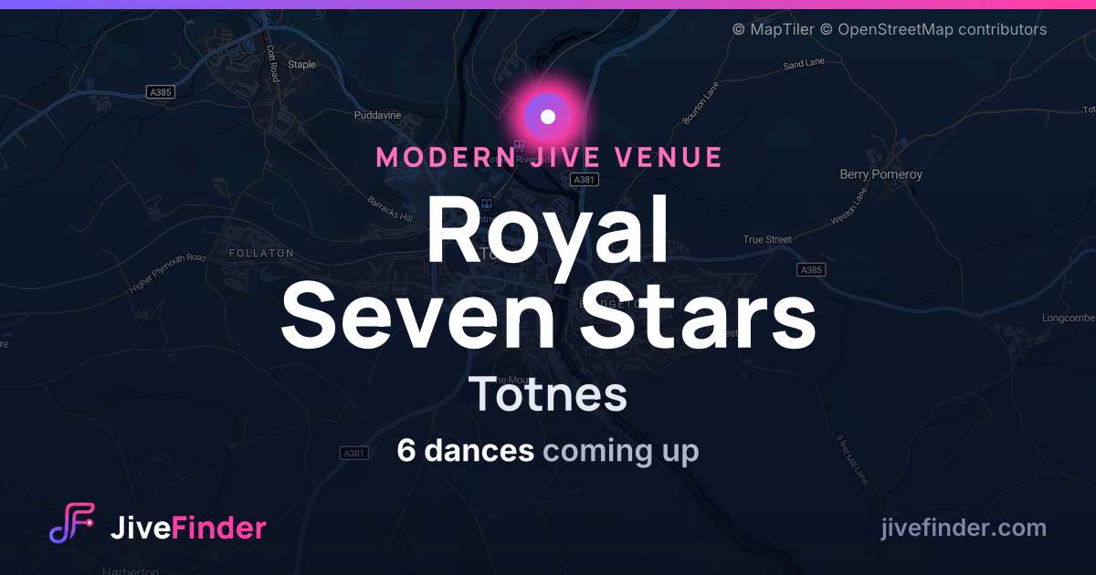 Modern Jive venue at Totnes, Royal Seven Stars — 6 dances coming up