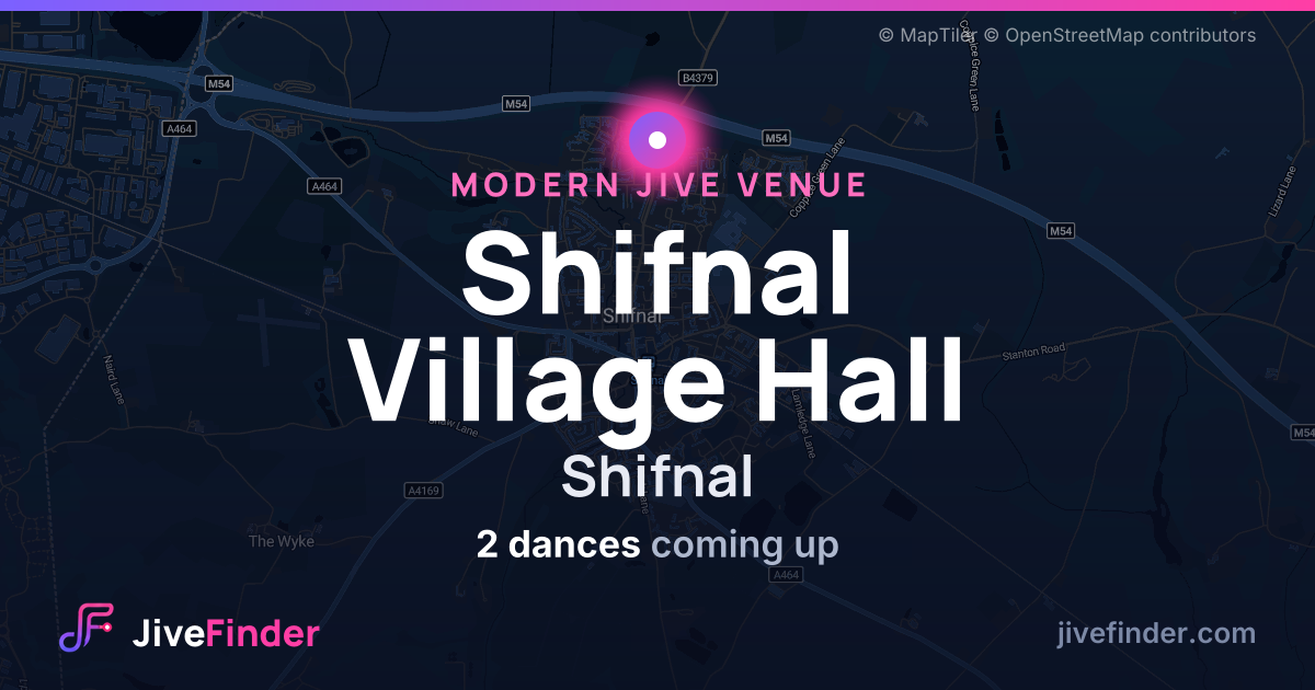 Modern Jive venue at Shifnal, Shifnal Village Hall — 2 dances coming up