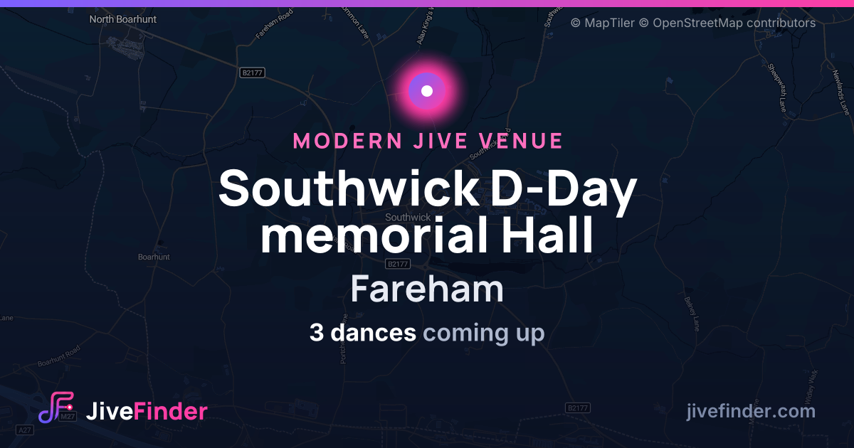 Modern Jive venue at Fareham, Southwick D-Day memorial Hall — 3 dances coming up