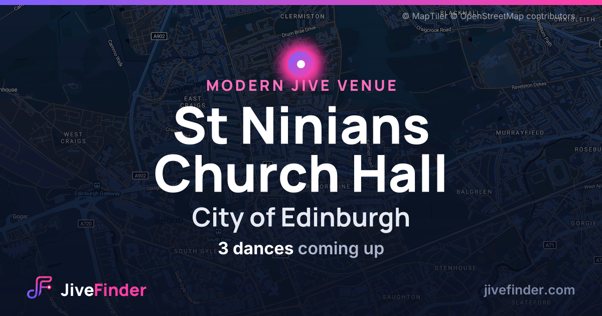 Modern Jive venue at City of Edinburgh, St Ninians Church Hall — 3 dances coming up