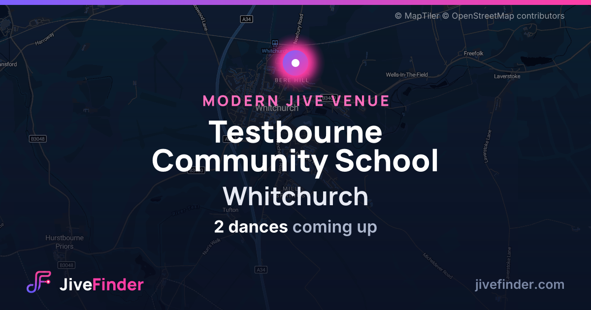 Modern Jive venue at Whitchurch, Testbourne Community School — 2 dances coming up