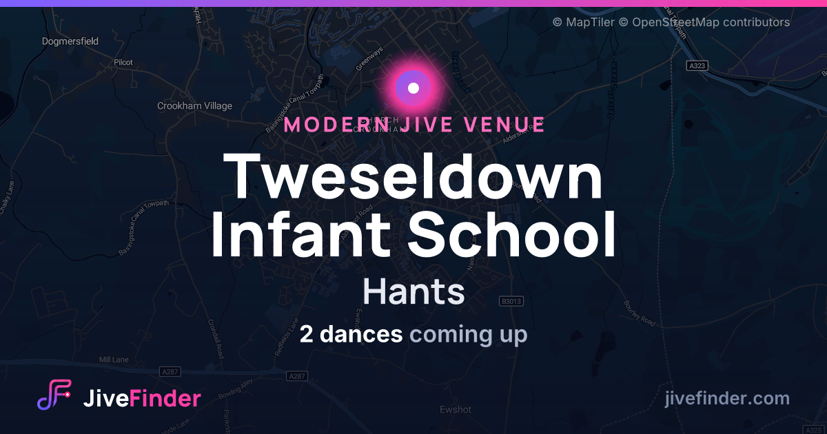 Modern Jive venue at Hants, Tweseldown Infant School — 2 dances coming up
