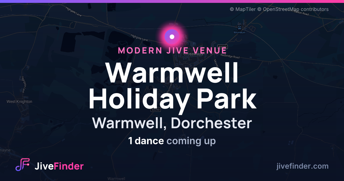 Modern Jive venue at Warmwell, Dorchester, Warmwell Holiday Park — 1 dance coming up