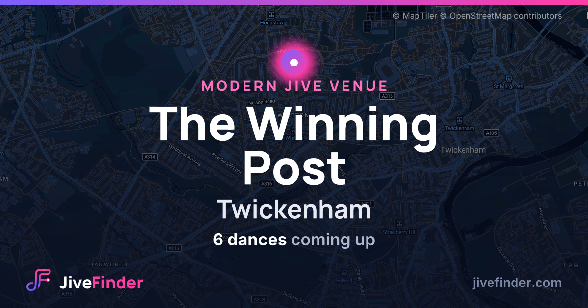 Modern Jive venue at Twickenham, The Winning Post — 6 dances coming up